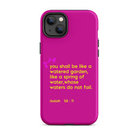 iPhone Case - Isaiah 58:11