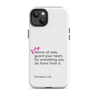 iPhone Case - Proverbs 4:23