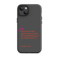 iPhone Case - Proverbs 4:23