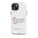 iPhone Case - Proverbs 27:19