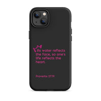 iPhone Case - Proverbs 27:19