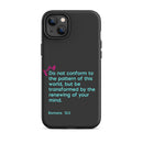 iPhone Case - Romans 12:2