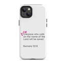 iPhone Case - Romans 10:13