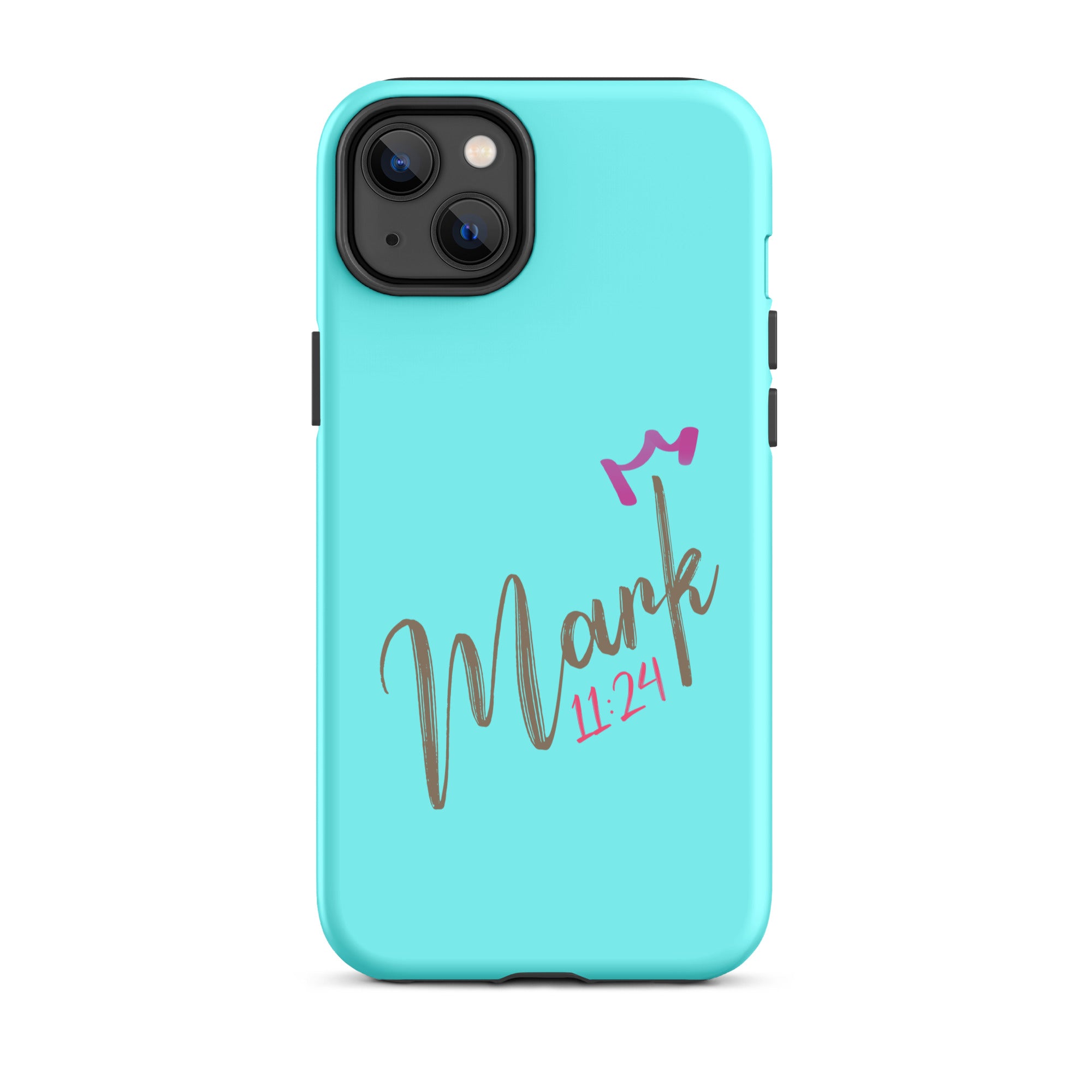 iPhone Case - Mark 11:24