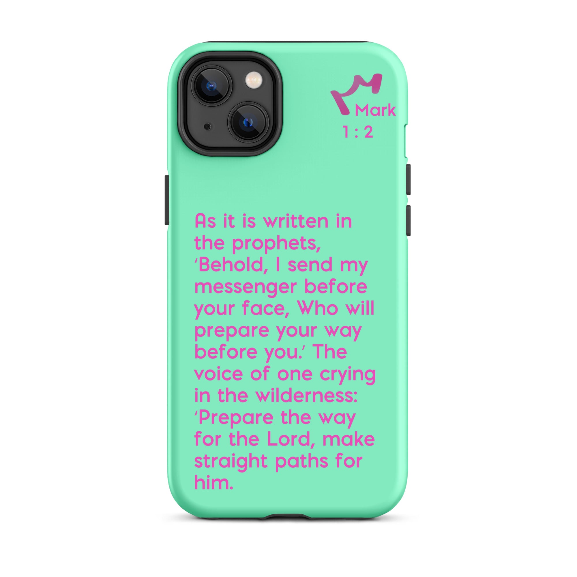 iPhone Case - Mark 1:2-3