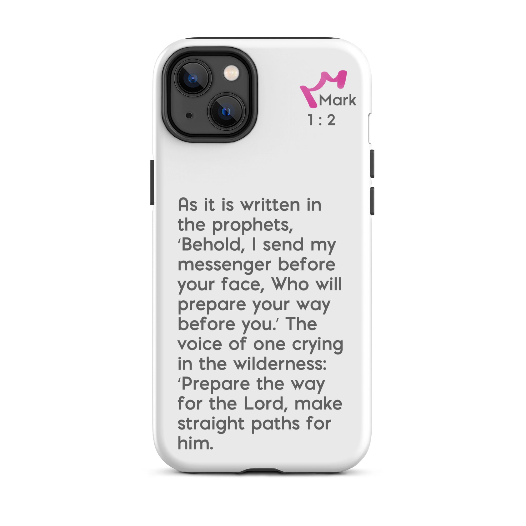 iPhone Case - Mark 1:2-3