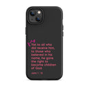 iPhone Case - John 1:12