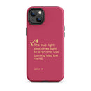 iPhone Case - John 1:9