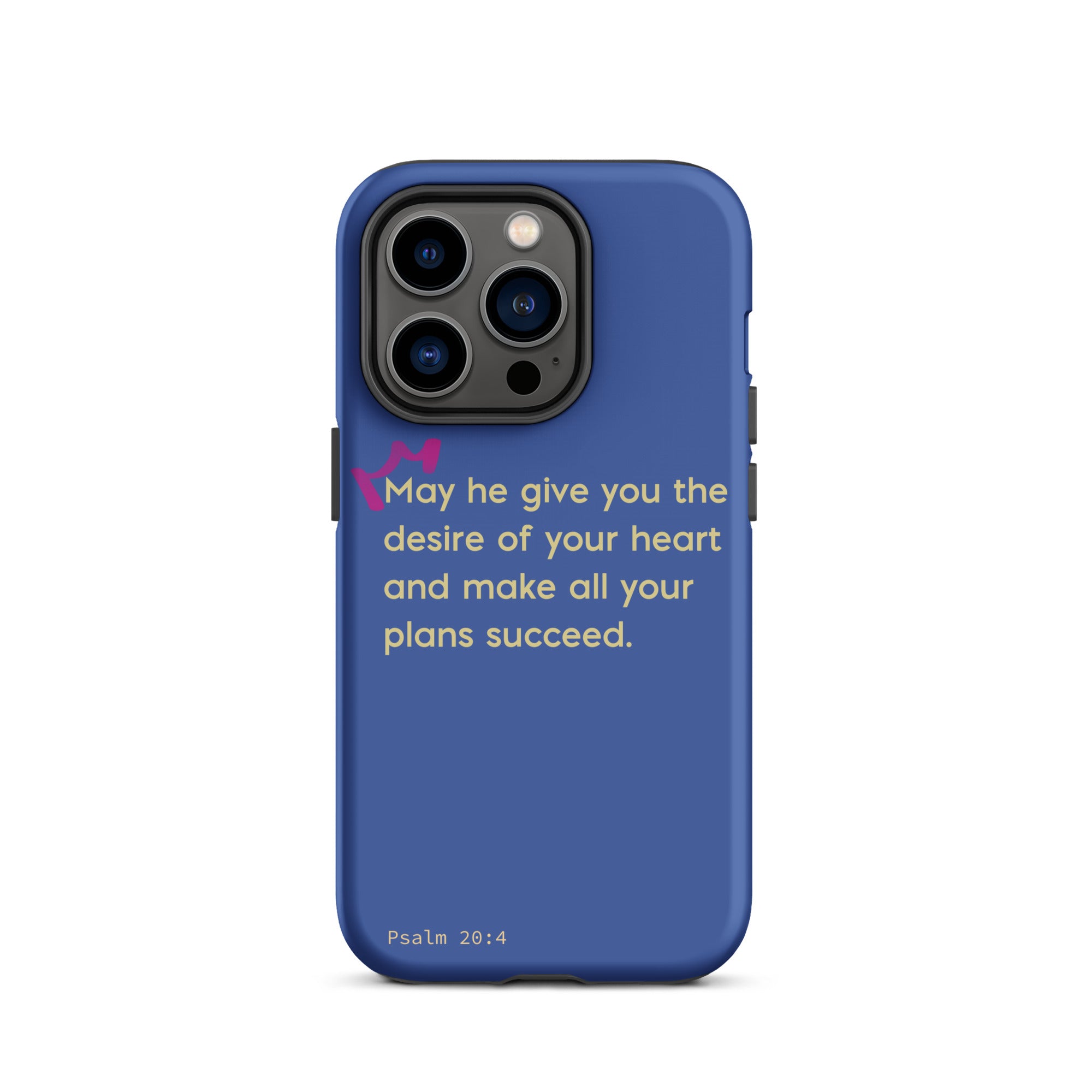 iPhone Case - Psalms 20:4