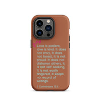 iPhone Case - 1 Corinthians 13:4