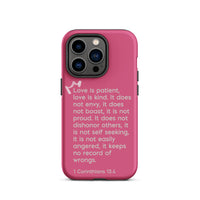 iPhone Case - 1 Corinthians 13:4