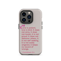 iPhone Case - 1 Corinthians 13:4