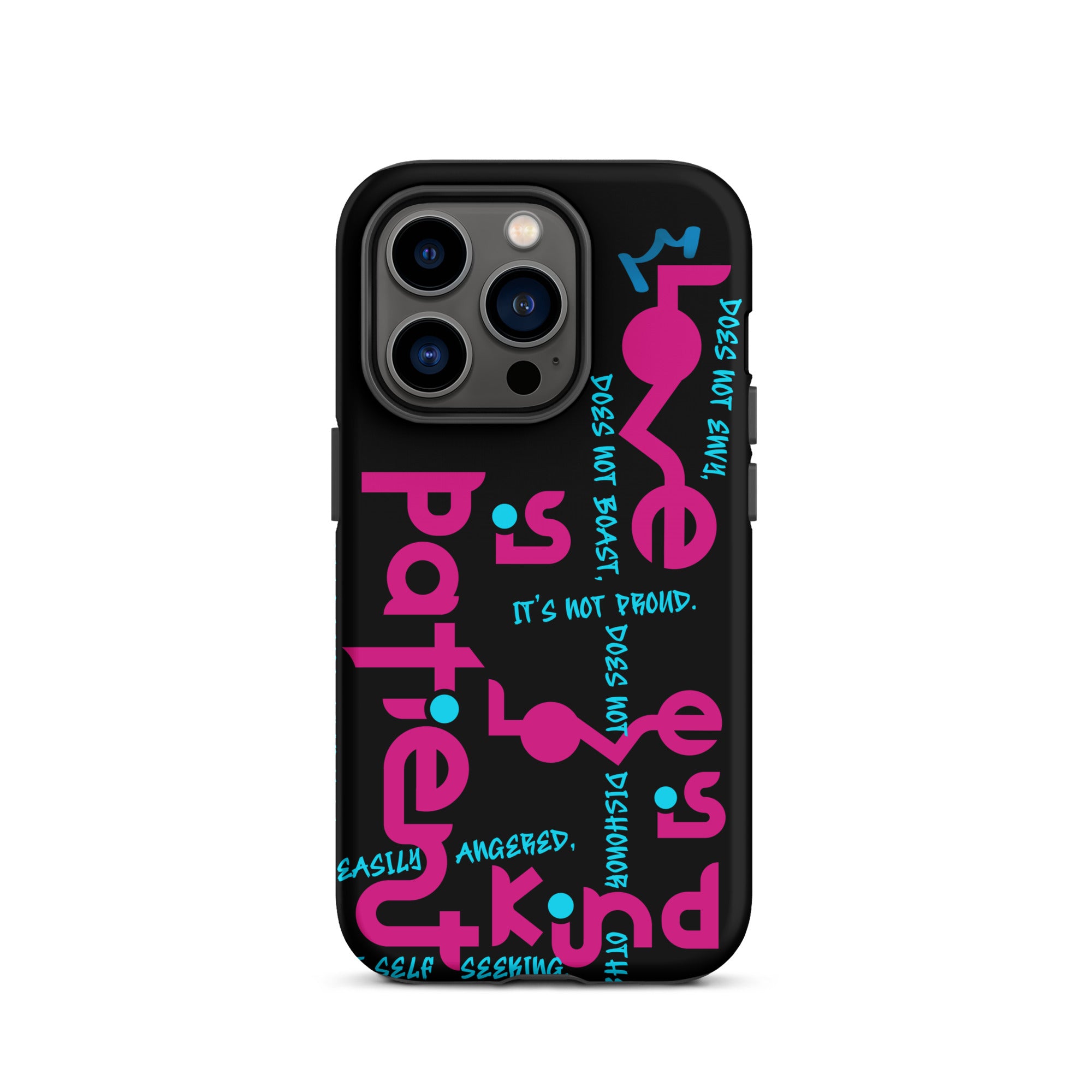 iPhone Case - 1 Corinthians 13:4