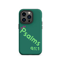 iPhone Case - Psalms 91:1