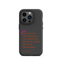 iPhone Case - Deuteronomy 31:8