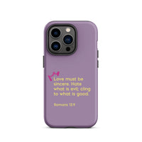 iPhone Case - Romans 12:9