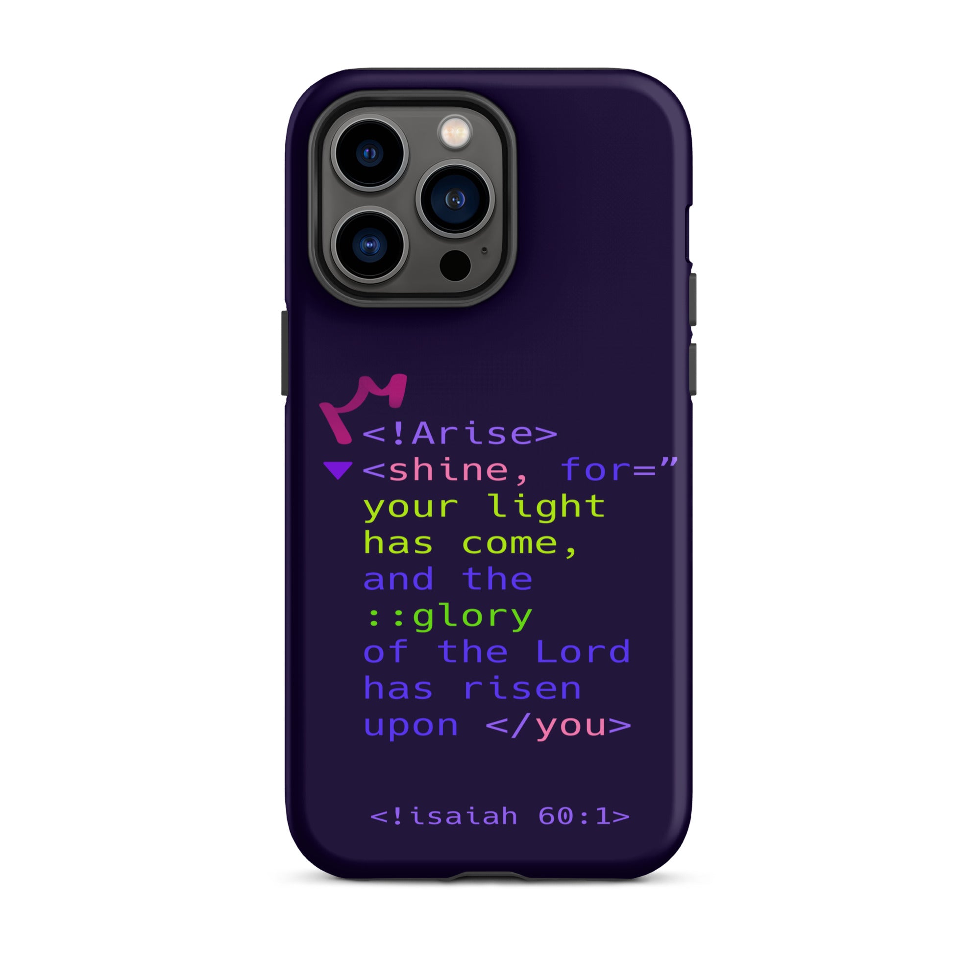 iPhone Case - Isaiah 60:1