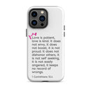 iPhone Case - 1 Corinthians 13:4