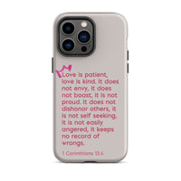 iPhone Case - 1 Corinthians 13:4