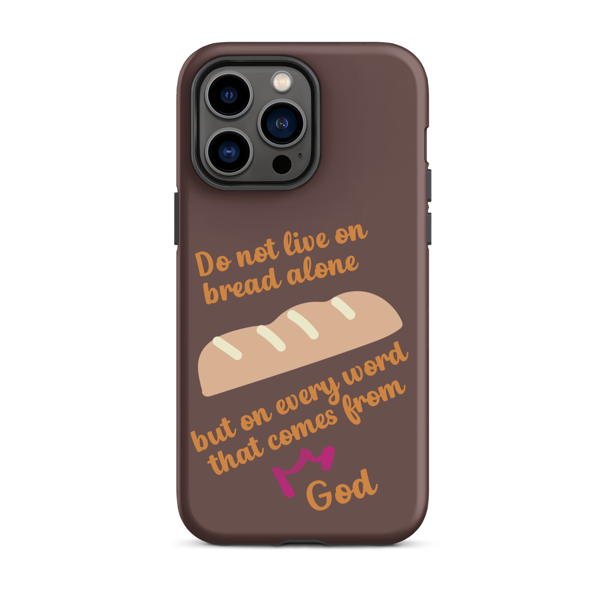 iPhone Case - Deuteronomy 8:3