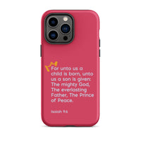 iPhone Case - Isaiah 9:6