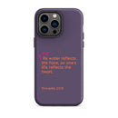 iPhone Case - Proverbs 27:19