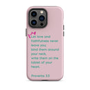 iPhone Case - Proverbs 3:3