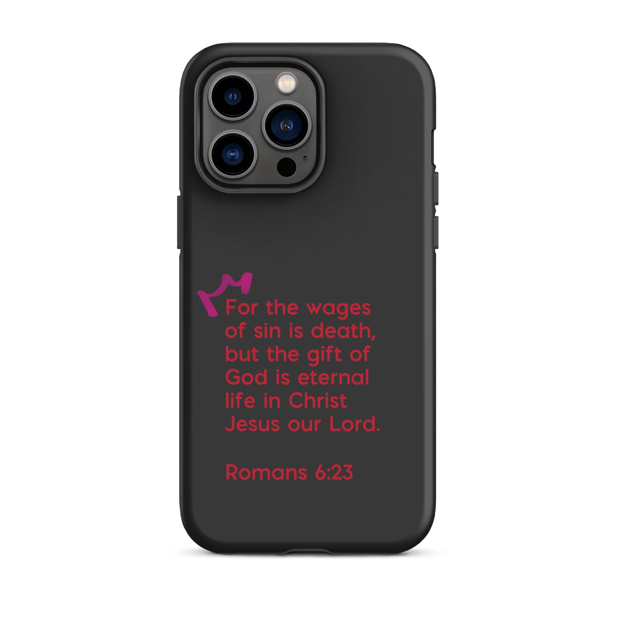 iPhone Case - Romans 6:23