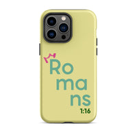 iPhone Case - Romans 1:16