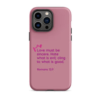 iPhone Case - Romans 12:9