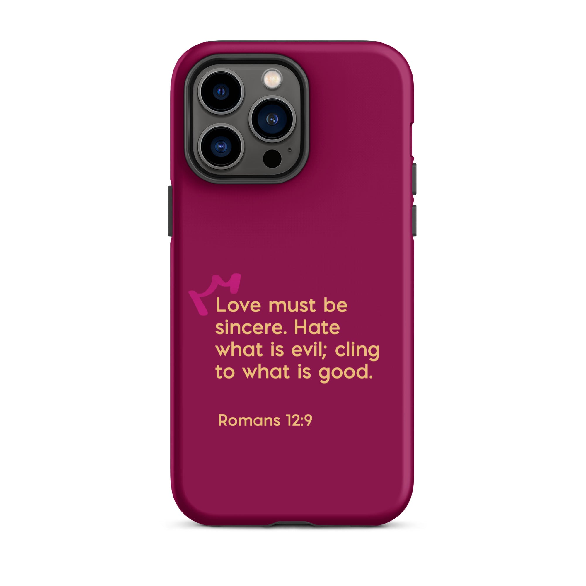 iPhone Case - Romans 12:9