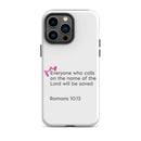 iPhone Case - Romans 10:13