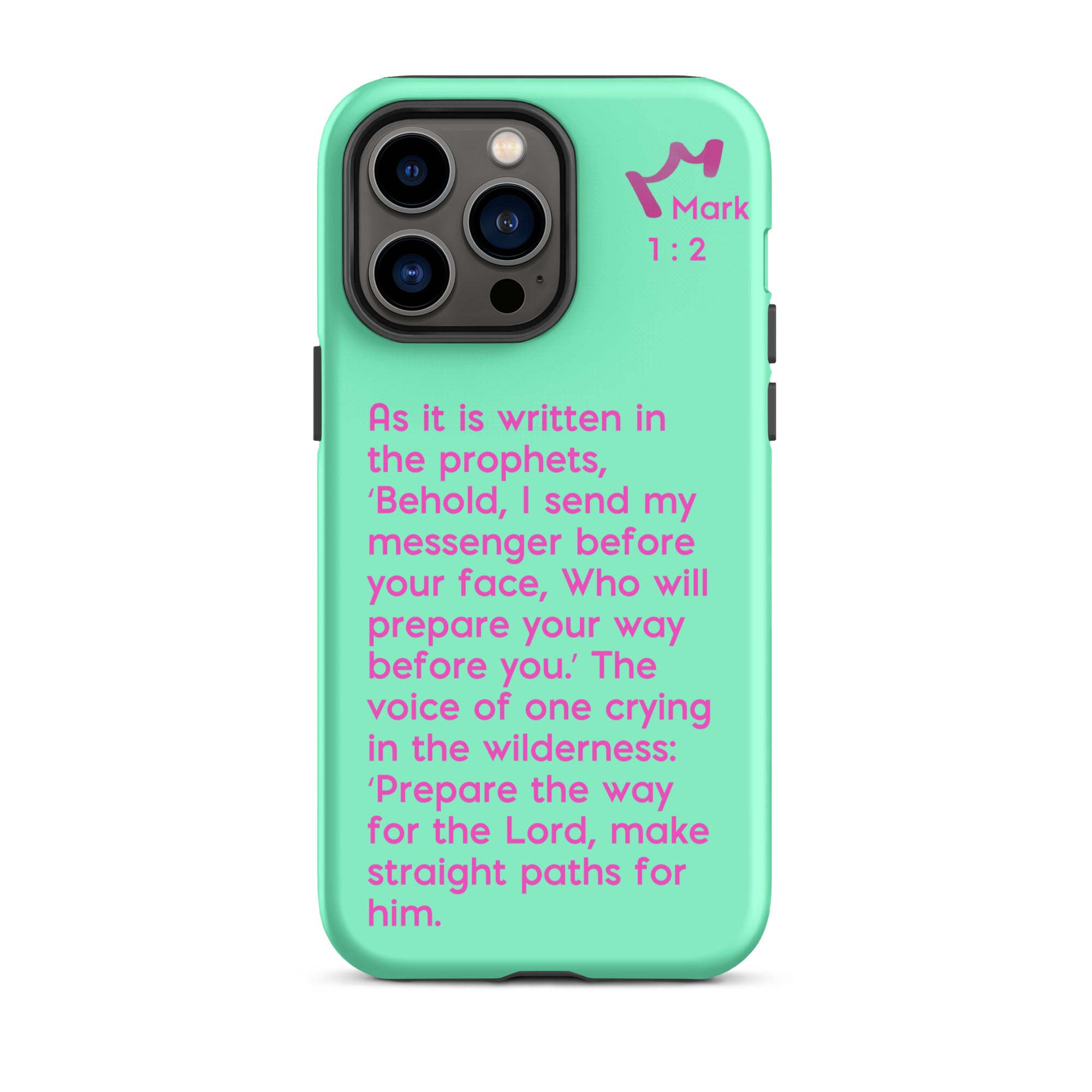 iPhone Case - Mark 1:2-3