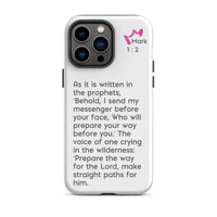 iPhone Case - Mark 1:2-3