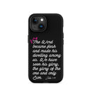 iPhone Case - John 1:14