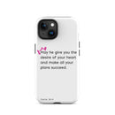 iPhone Case - Psalms 20:4