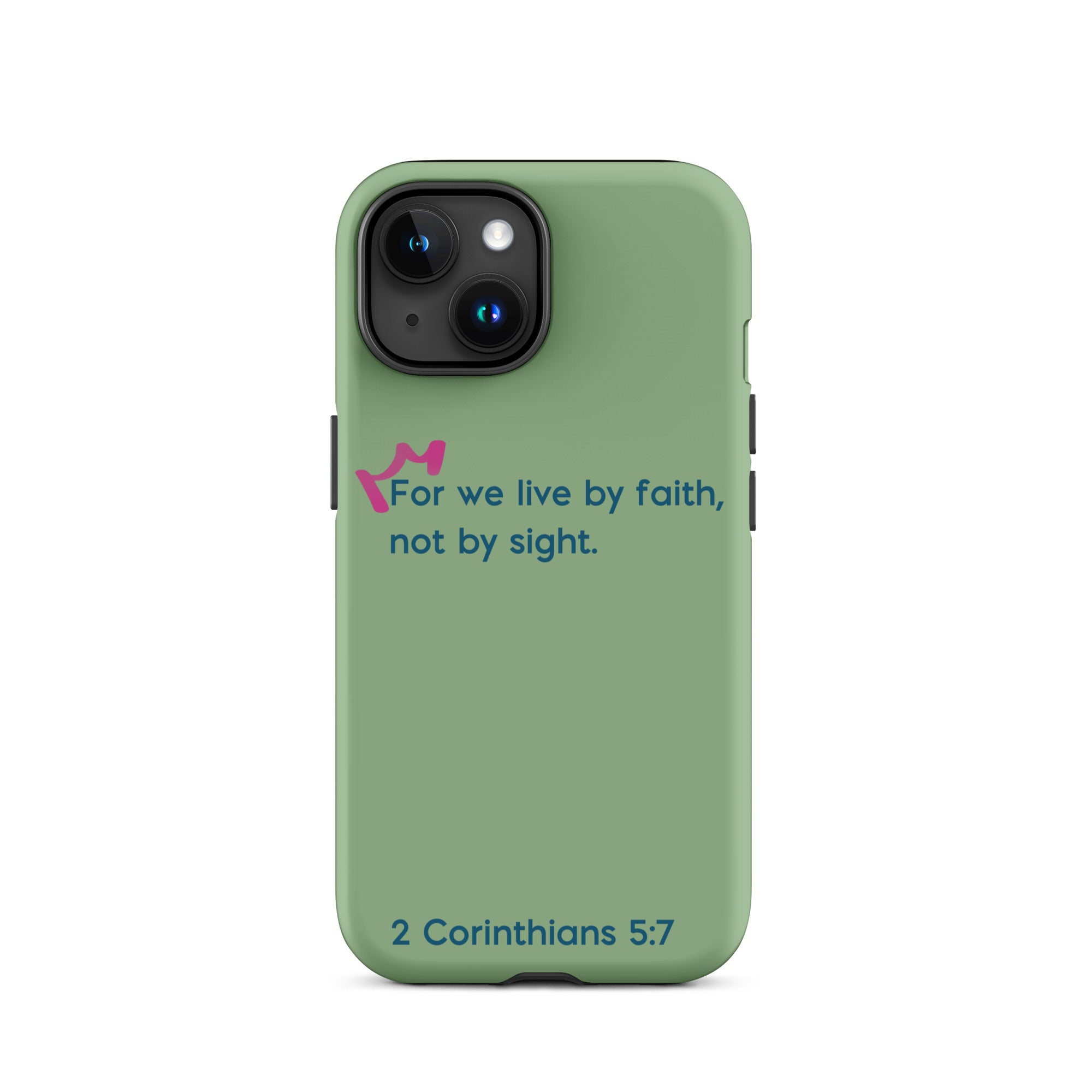 iPhone Case - 2 Corinthians 5:7