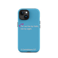 iPhone Case - 2 Corinthians 5:7