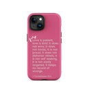 iPhone Case - 1 Corinthians 13:4