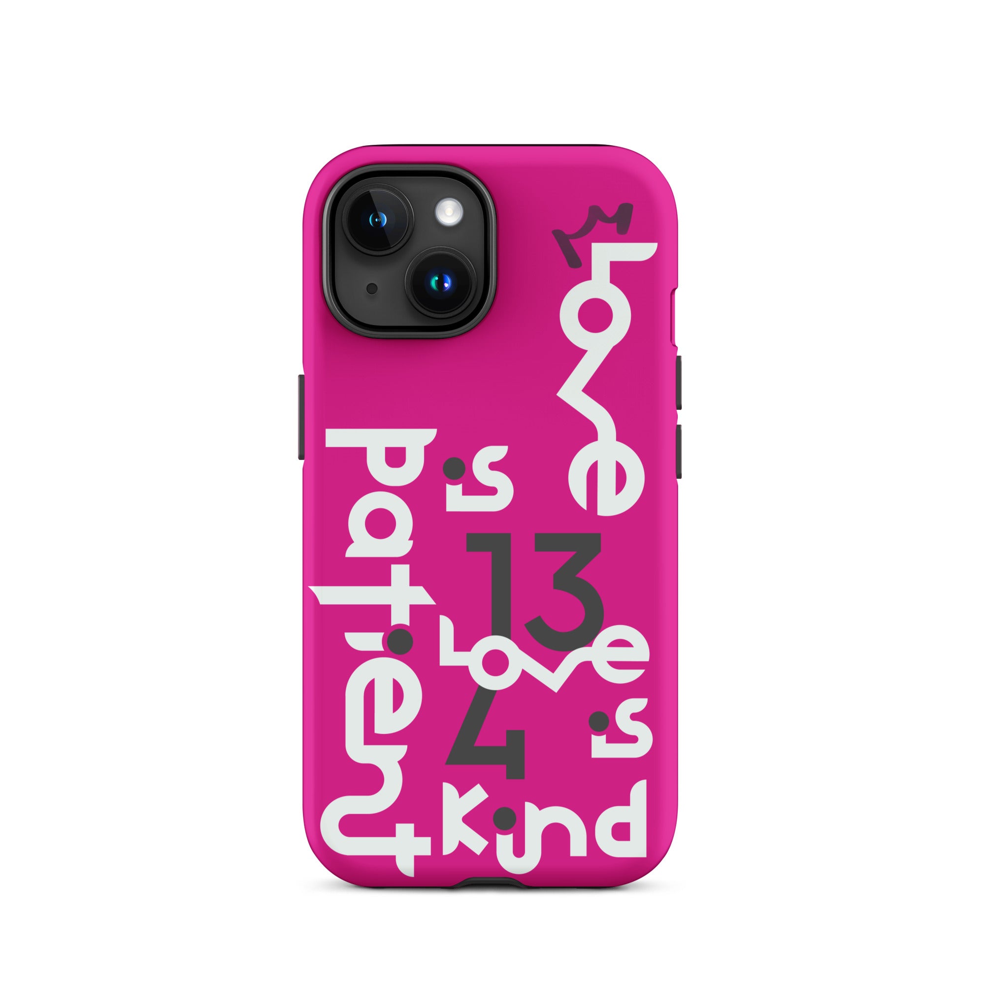 iPhone Case - 1 Corinthians 13:4