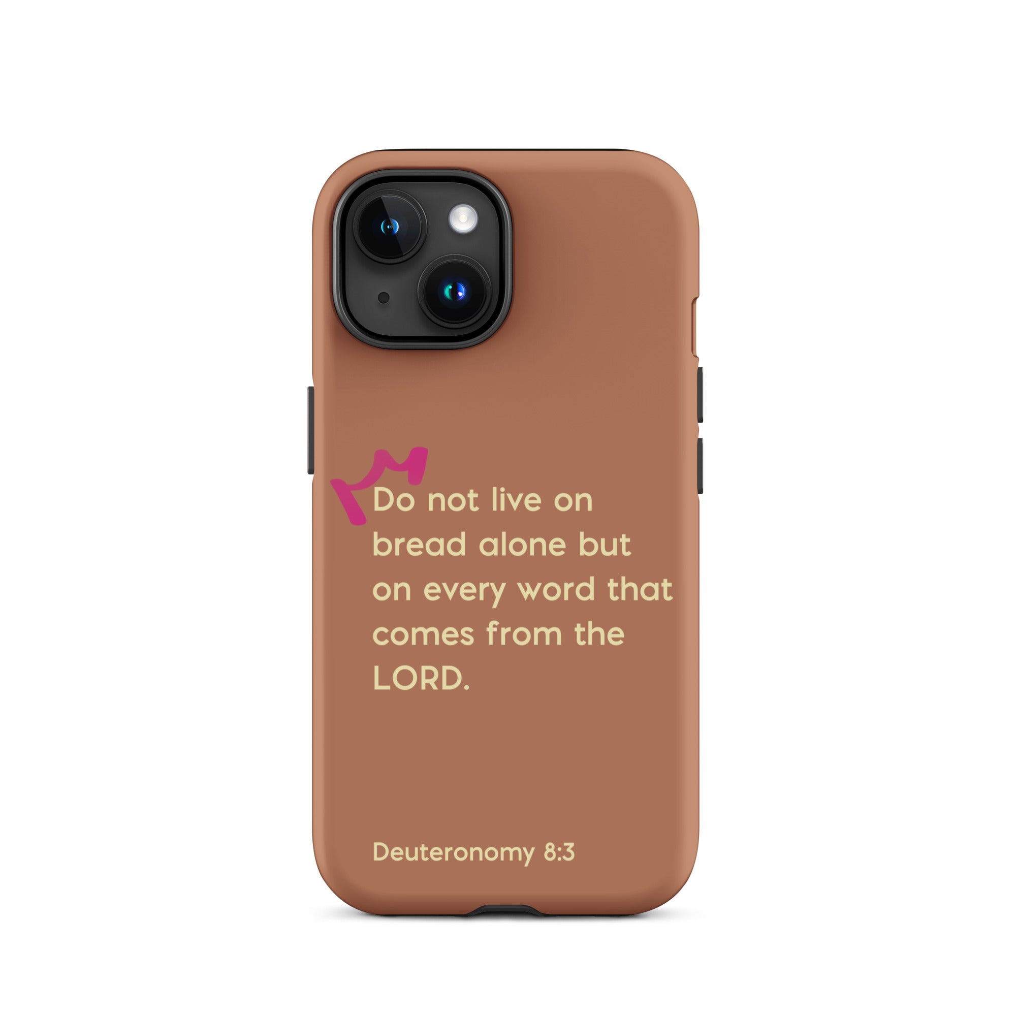 iPhone Case - Deuteronomy 8:3