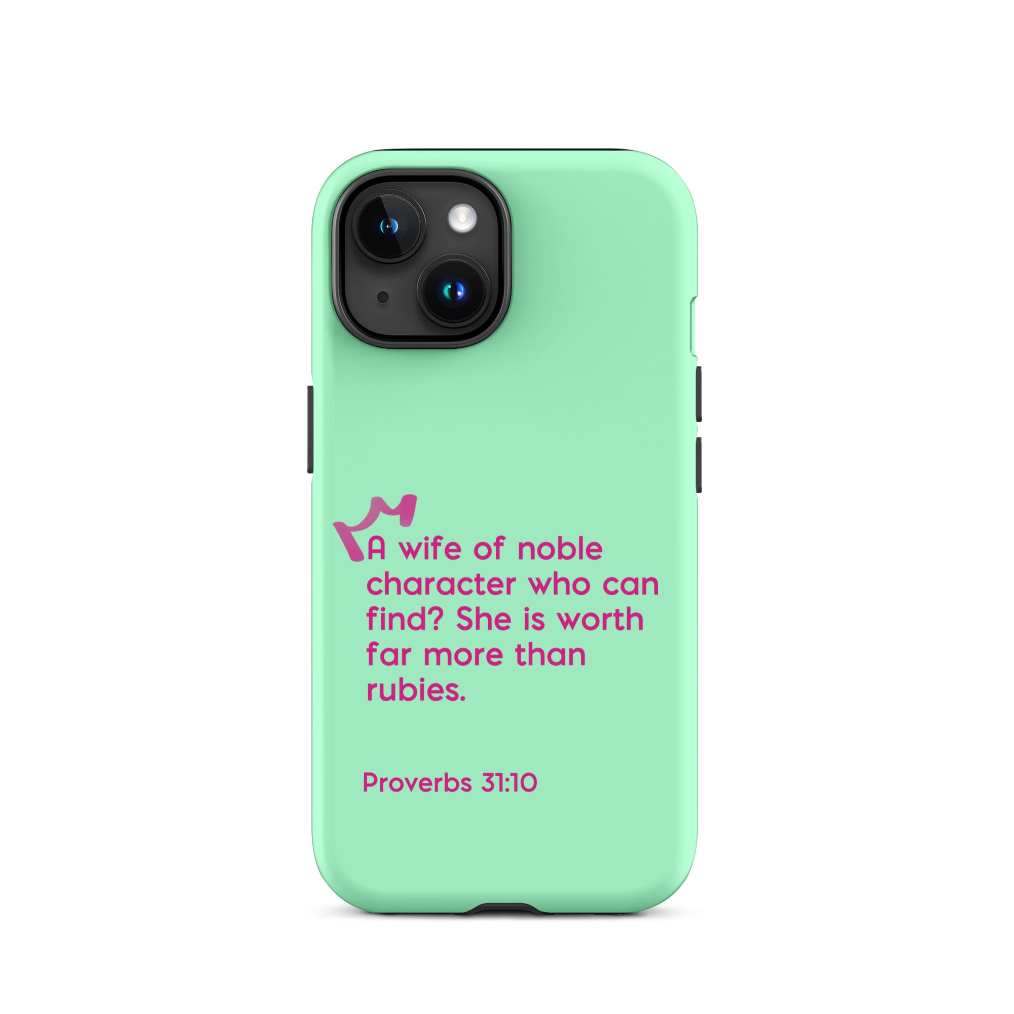 iPhone Case - Proverbs 31:10