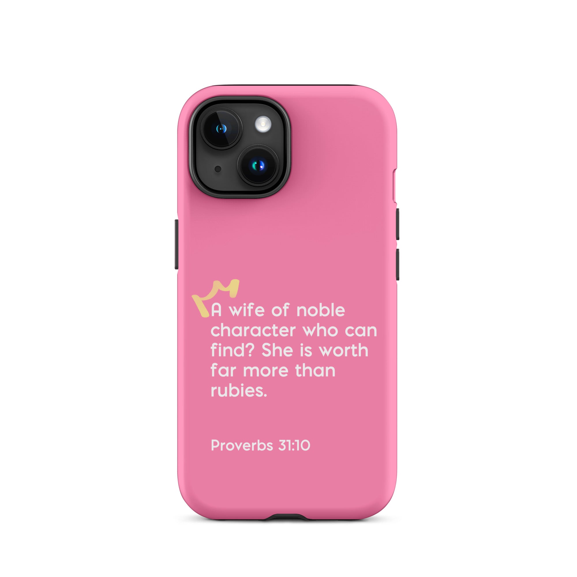 iPhone Case - Proverbs 31:10