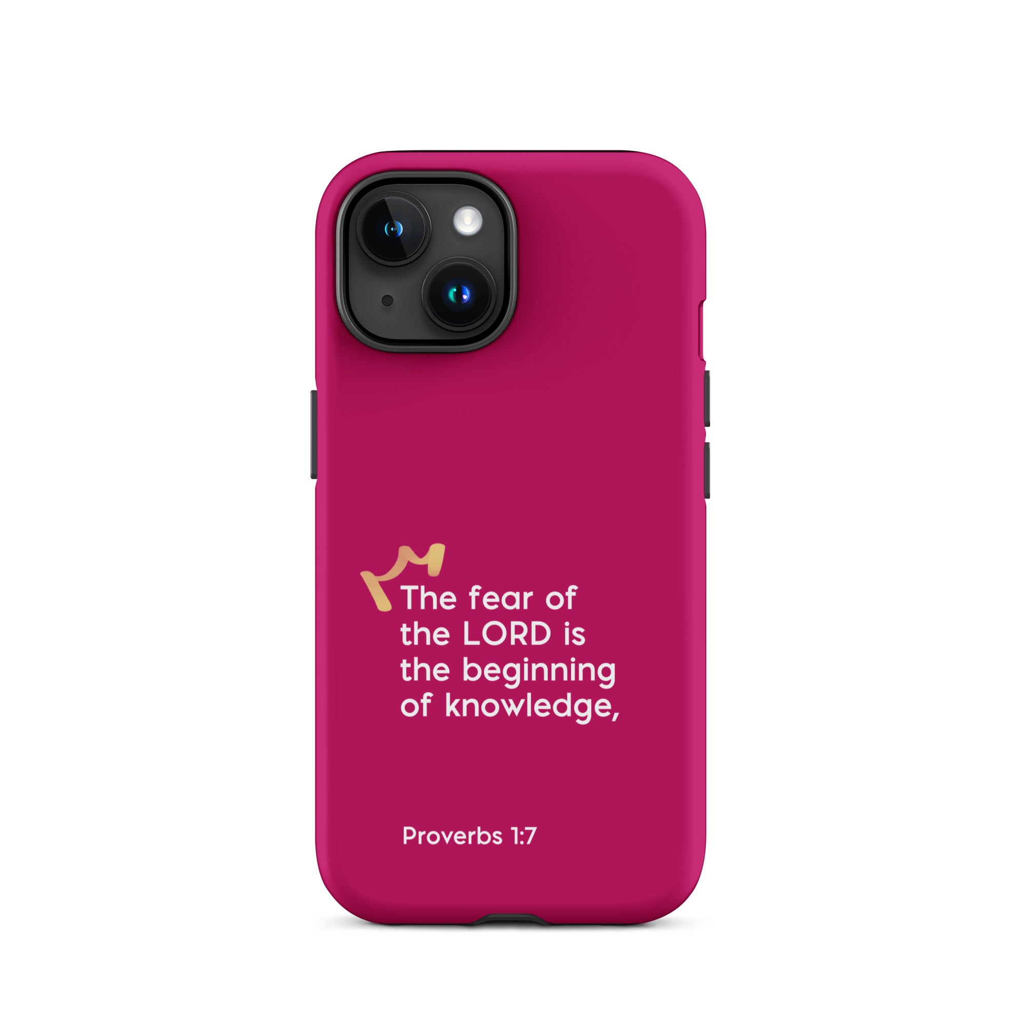 iPhone Case - Proverbs 1:7