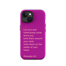 iPhone Case - Proverbs 3:3