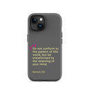 iPhone Case - Romans 12:2