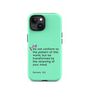 iPhone Case - Romans 12:2