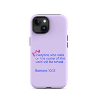 iPhone Case - Romans 10:13