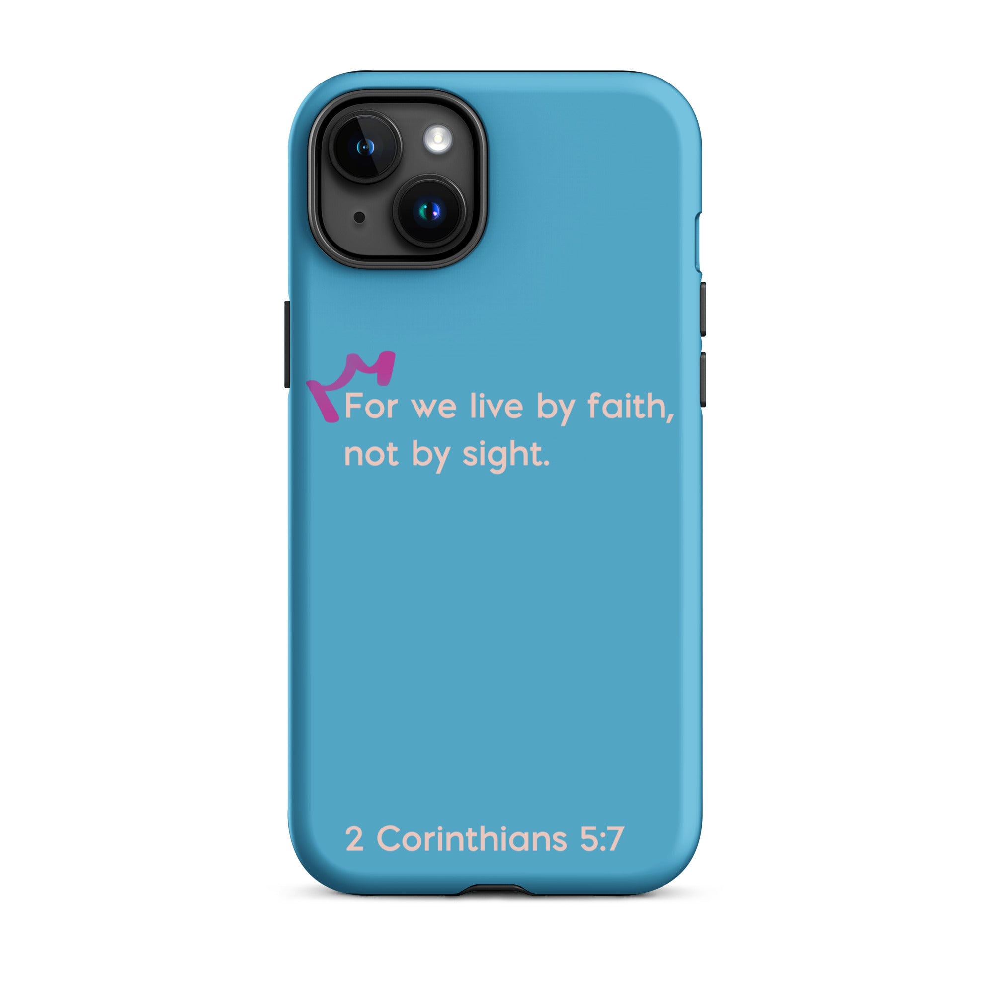 iPhone Case - 2 Corinthians 5:7