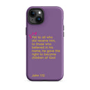 iPhone Case - John 1:12